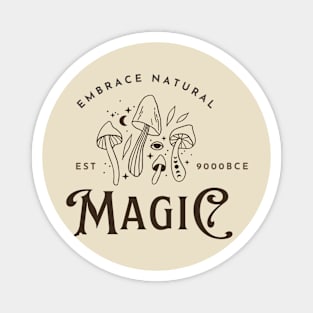 Embrace Natural Magic - Mushroom Power Magnet